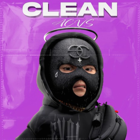 CLEAN ft. ACVS | Boomplay Music