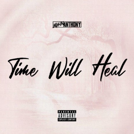 Time Will Heal ft. Breana Marin | Boomplay Music