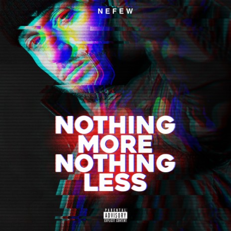 Nothing More Nothing Less | Boomplay Music