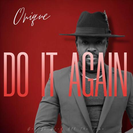 Do It Again | Boomplay Music