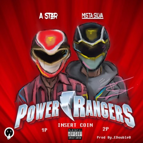 Power Rangers (feat. Mista Silva)
