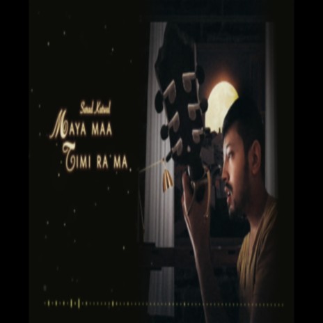 Maya maa timi ra ma | Boomplay Music