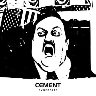 CEMENT