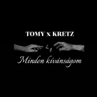 TOMY - Minden kívánságom