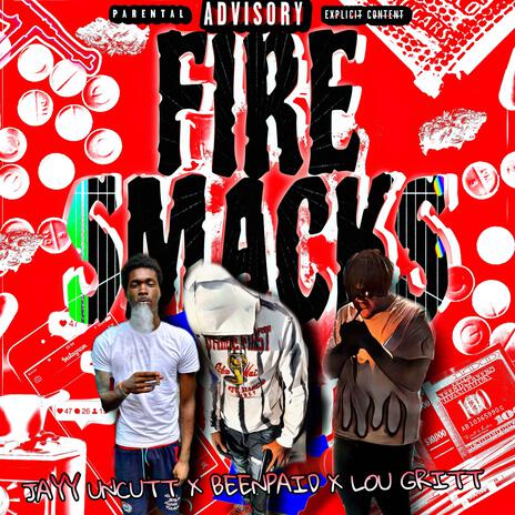 Fire smacks (Official Audio)