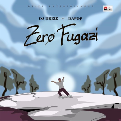 Zero Fugazi ft. dapop | Boomplay Music