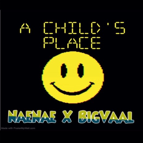 A Child’s Place ft. Big Vaal | Boomplay Music