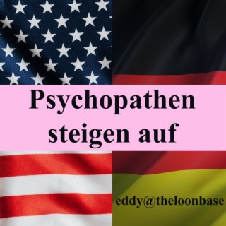 Psychopathen steigen auf