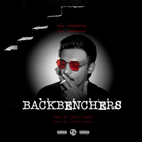 Backbenchers ft. Rohit Adsul | Boomplay Music