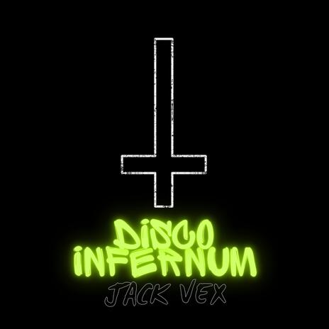 Disco Infernum | Boomplay Music