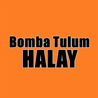 Bomba Tulum Halay