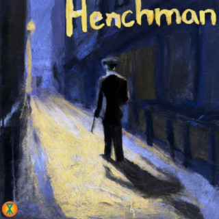 Henchman