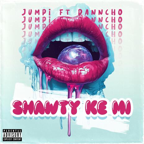 Shawty Ke Mi ft. Danncho | Boomplay Music