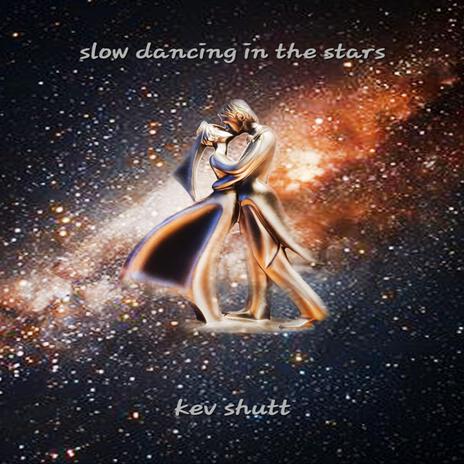 Slow Dancing in the Stars