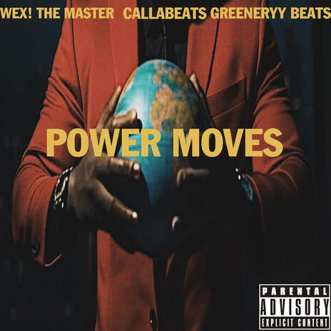 POWER MOVES | Boomplay Music