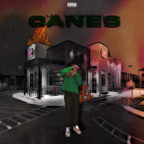 Canes | Boomplay Music