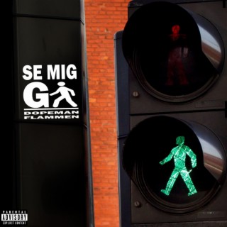 Se Mig Gå ft. Dopeman & Lapello lyrics | Boomplay Music