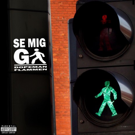 Se Mig Gå ft. Dopeman & Lapello