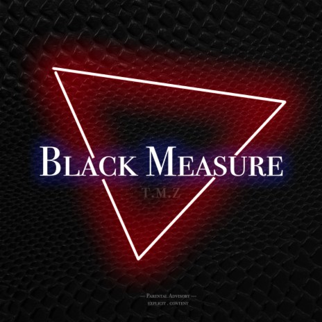 Black Measure | Boomplay Music