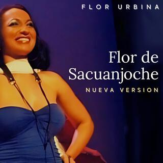 Flor de Sacuanjoche. Nueva Versión