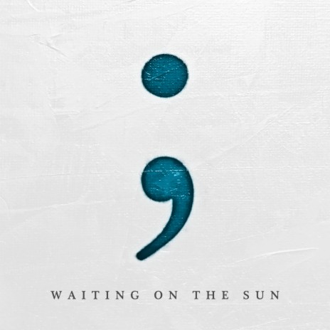 Waiting on the Sun | Boomplay Music