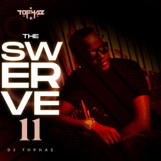 The Swerve 11 Intro