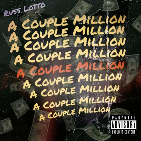 A Couple Million | Boomplay Music
