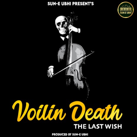 Voilin Death (The Last Wish) | Boomplay Music