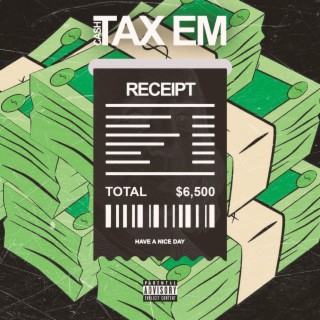 TAX EM