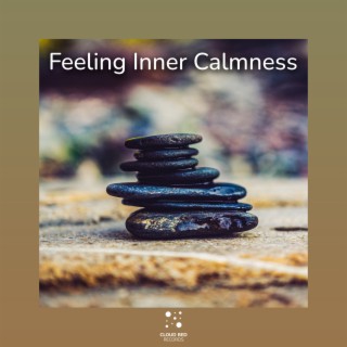 Feeling Inner Calmness