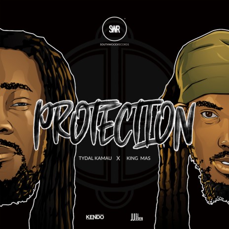 Protection ft. DJ Kendo, Tydal Kamau & King Mas | Boomplay Music