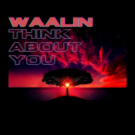 Think about you | Boomplay Music
