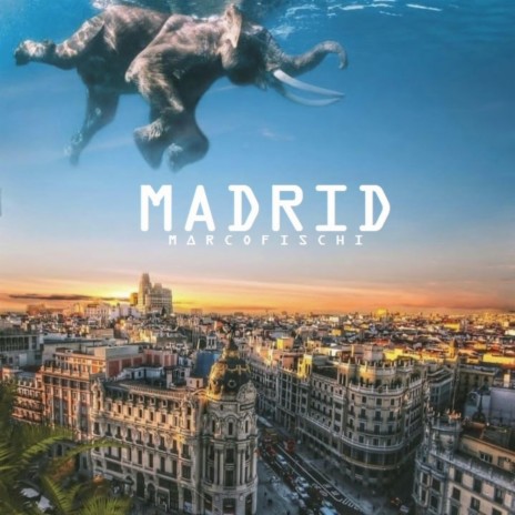 Madrid | Boomplay Music