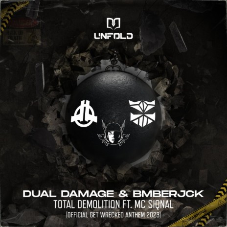 Total Demolition (Official Get Wrecked Anthem 2023) ft. BMBERJCK & MC Siqnal