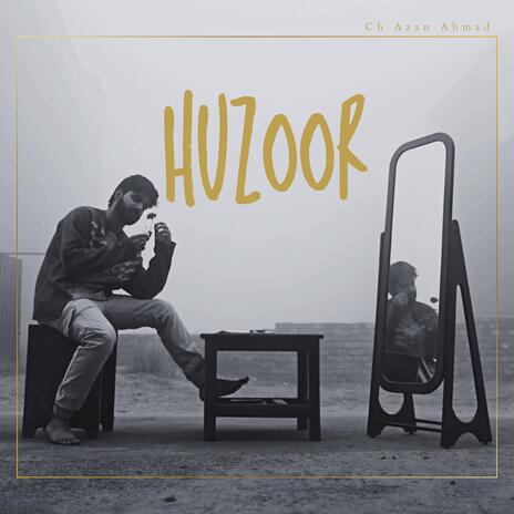 Huzoor | Boomplay Music