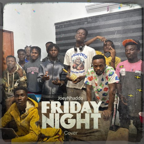 FRIDAY NIGHT COVER | Boomplay Music