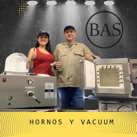 Hornos y Vacuum BAS | Boomplay Music