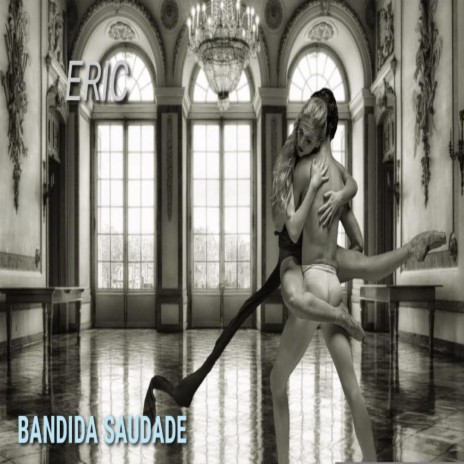 BANDIDA SAUDADE (feat. Yogi)
