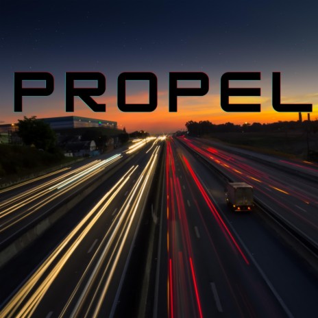 Propel