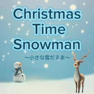 Christmas Time Snowman (Remix) ft. vocal:suno ai & Remi Nachi lyrics | Boomplay Music