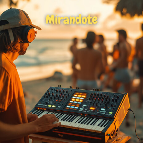 Mirandote | Boomplay Music