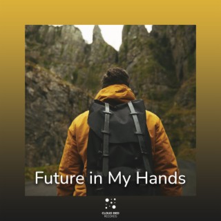Future in My Hands