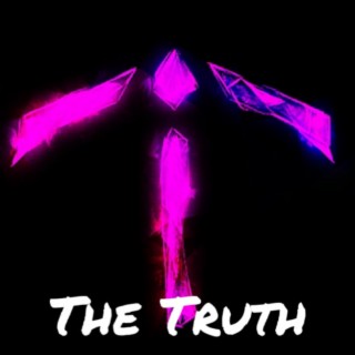 The Truth (Demo) lyrics | Boomplay Music