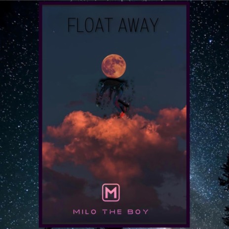 Float Away | Boomplay Music