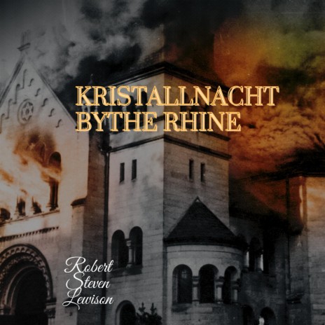 Kristallnacht by the Rhine