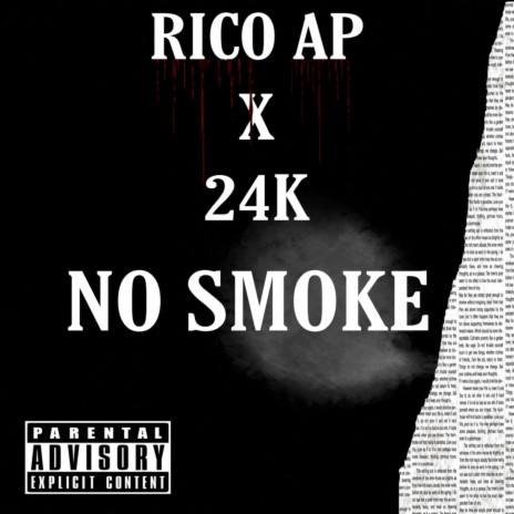 NO SMOKE ft. 24K | Boomplay Music