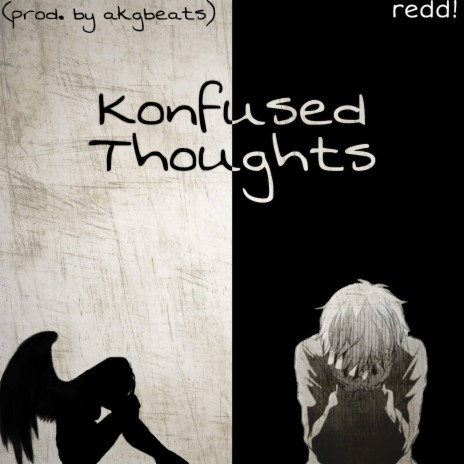 Konfused Thoughts </3