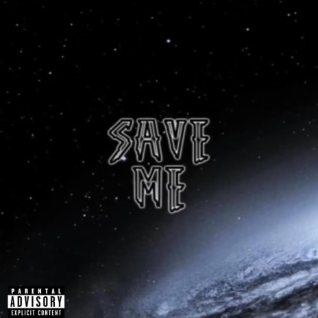 Save Me | Boomplay Music