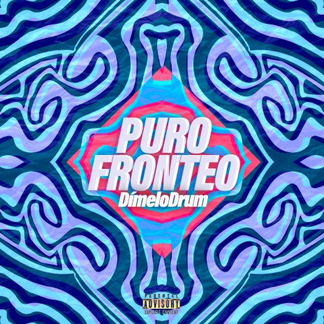 Puro Fronteo | Boomplay Music