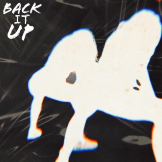 Back It Up lyrics | Boomplay Music